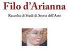 Filo d'Arianna Raccolta di Studi di Storia dell'Arte fondata e diretta da Franco Moro.